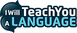 I Will Teach You A Language